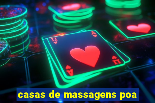 casas de massagens poa